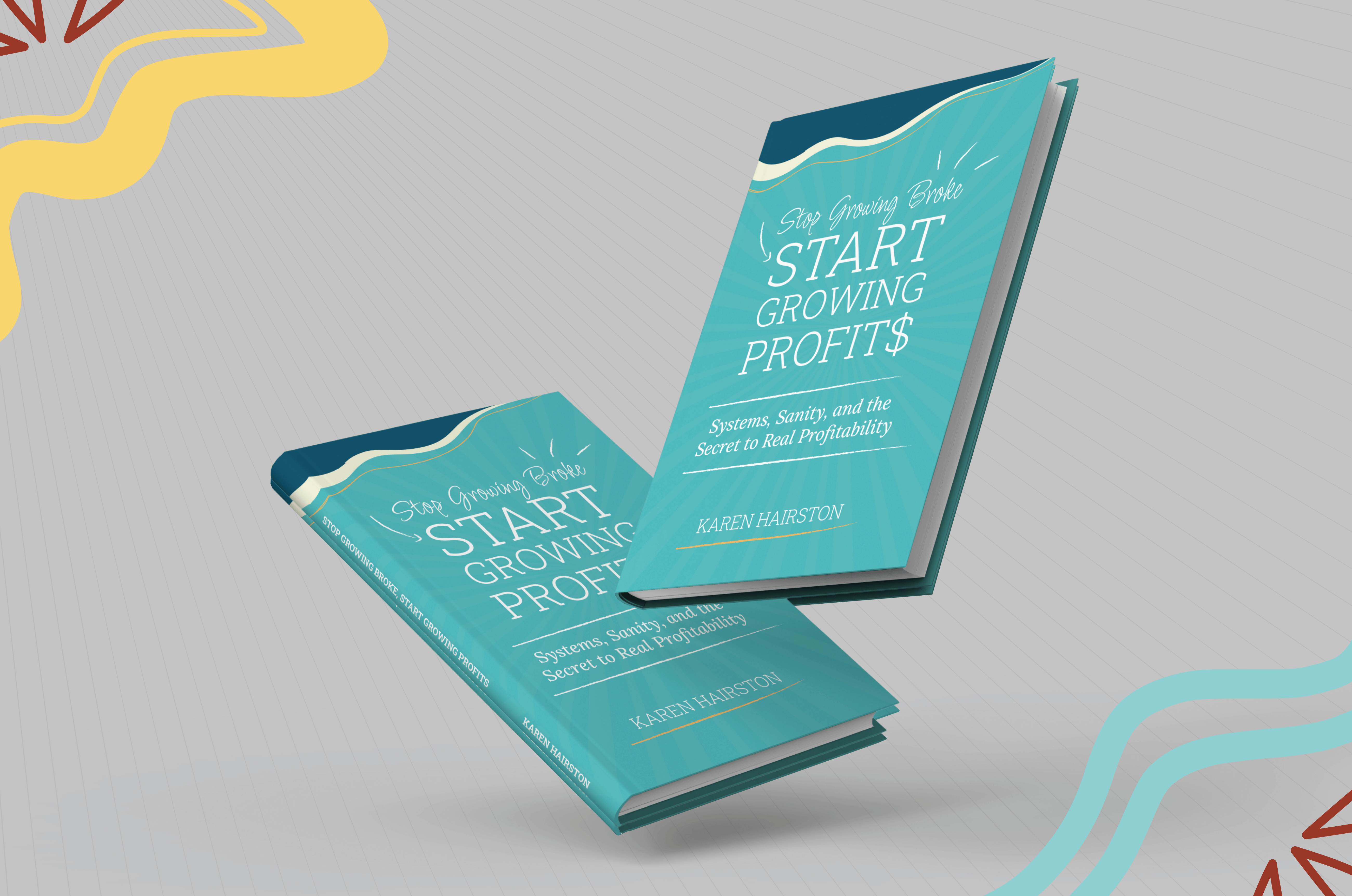 Hairston-Karen-Stop-Growing-Broke-Start-Growing-Profit-mock-up-10-2025-09-01_13.23.14-book-4
