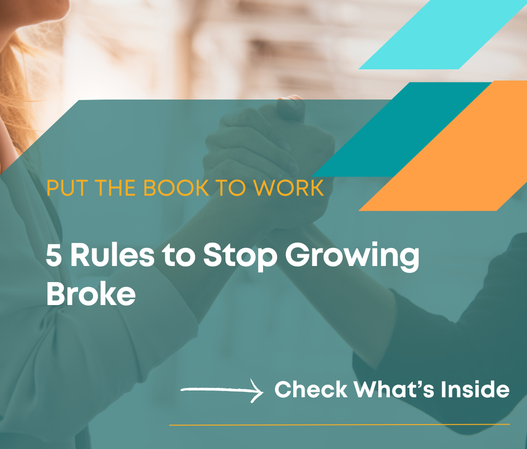 Put the Book to Work 5 Rules to Stop Growing Broke - 3s Smart Consulting - Karen Hairston Resources Page Image Template