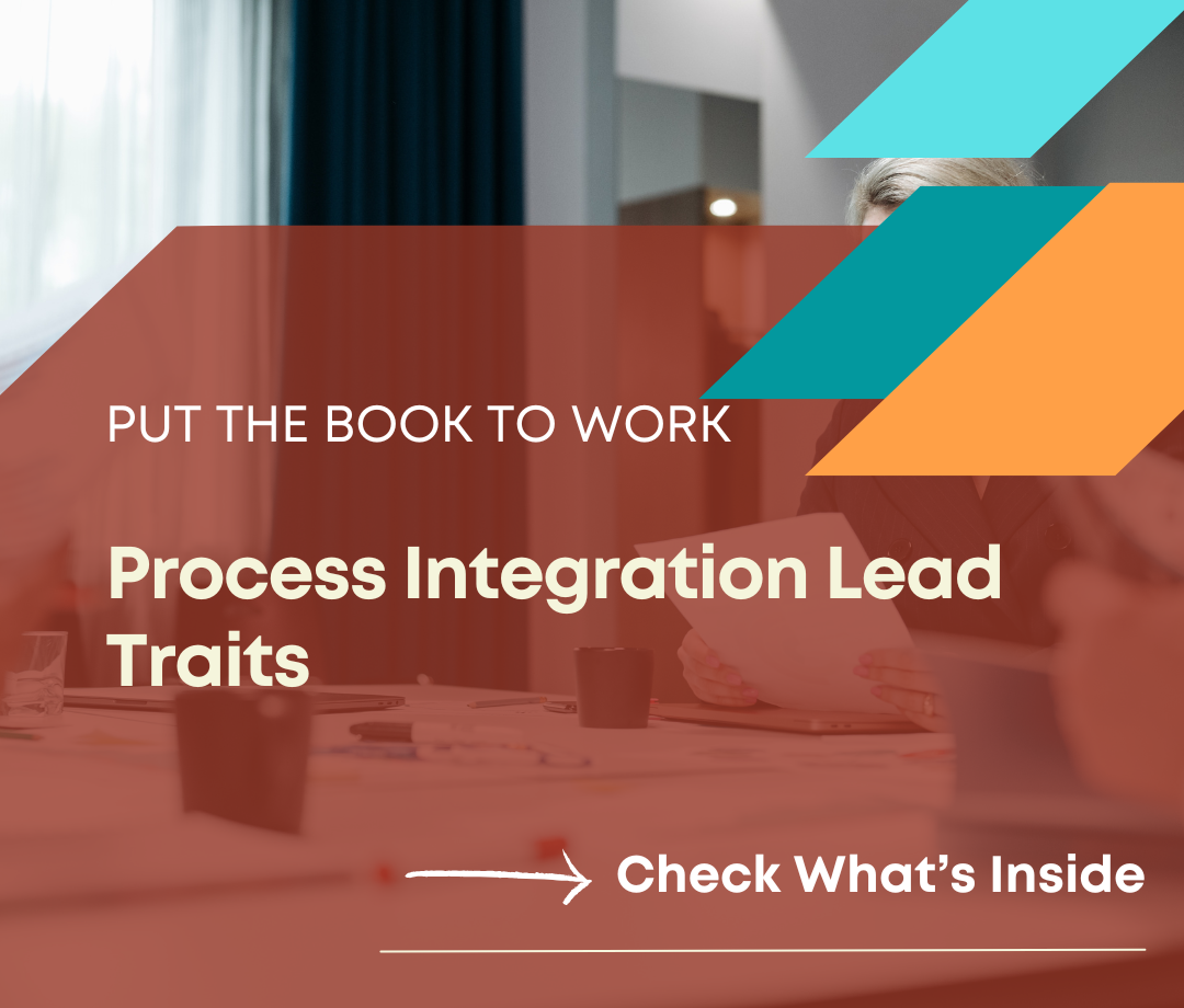 Put the Book to Work Process Integration Lead Traits - 3s Smart Consulting - Karen Hairston Resources Page Image Template
